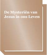 De Mysteri�n van Jezus in ons Leven